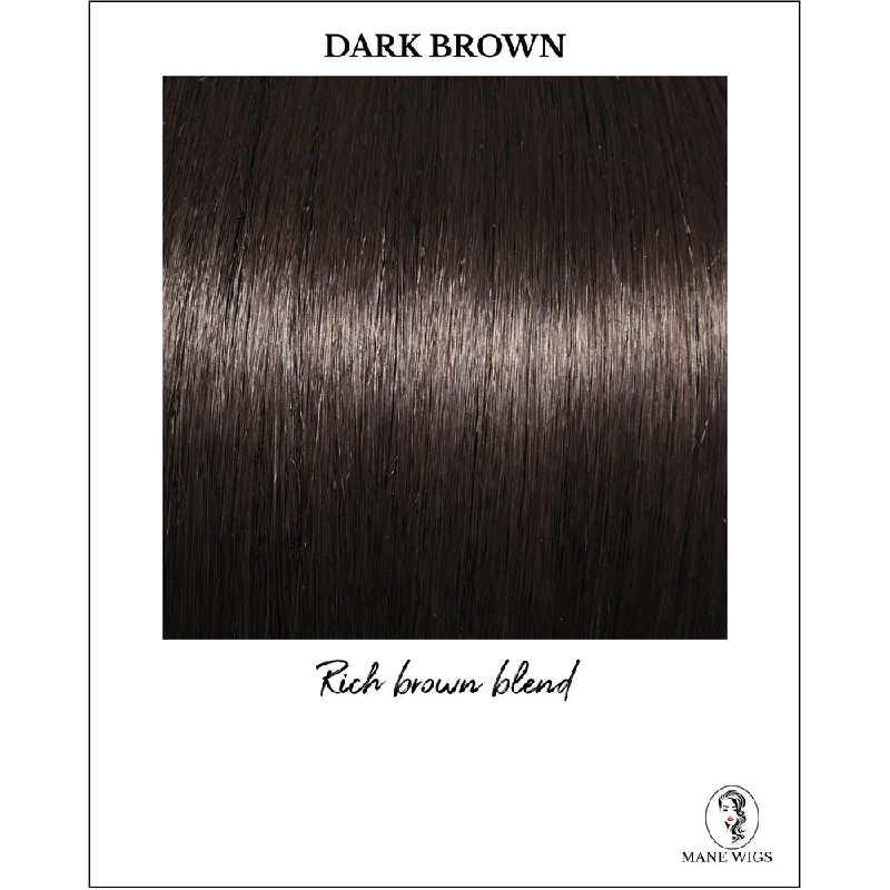 Dark Brown